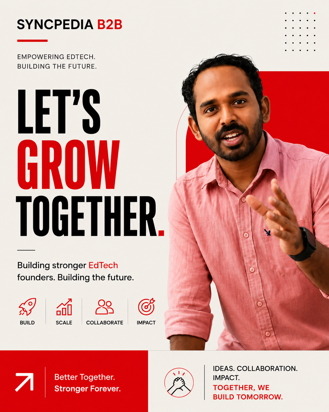Syncpedia B2B — Let's grow together. Building stronger EdTech founders.